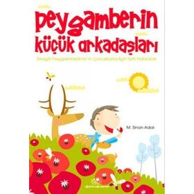 PEYGAMBERIN KÜÇÜK ARKADAŞLARI - TARIK USLU