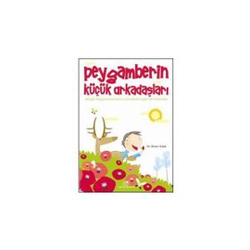 PEYGAMBERIN KÜÇÜK ARKADAŞLARI - TARIK USLU