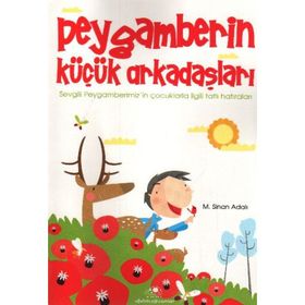 PEYGAMBERIN KÜÇÜK ARKADAŞLARI - TARIK USLU