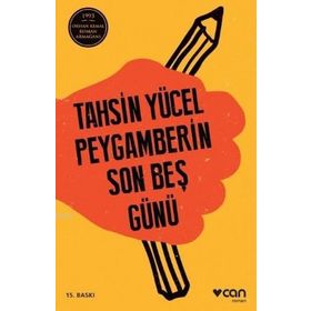 PEYGAMBERIN SON BEŞ GÜNÜ (CILTLI) - TAHSIN YÜCEL