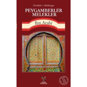 Peygamberler Melekler - Muhyiddin İbn Arabi