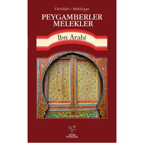 Peygamberler Melekler - Muhyiddin İbn Arabi