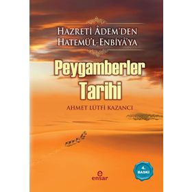 PEYGAMBERLER TARIHI - AHMET LÜTFİ KAZANCI