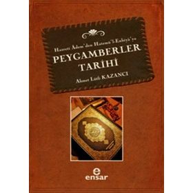 PEYGAMBERLER TARIHI - AHMET LÜTFİ KAZANCI