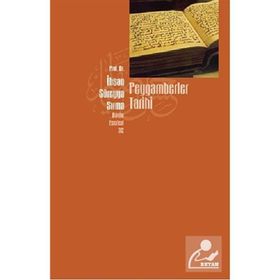 PEYGAMBERLER TARIHI BÜTÜN ESERLERI 32 - İHSAN SÜREYYA SIRMA
