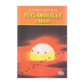 PEYGAMBERLER TARIHI (CEP BOY) - M. FARUK GÜRTUNCA