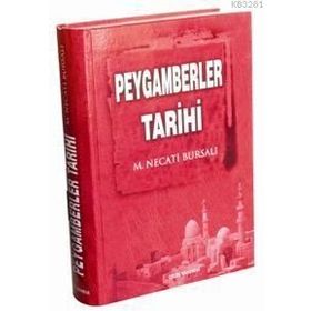 PEYGAMBERLER TARIHI (CILTLI) - MUSTAFA NECATI BURSALI