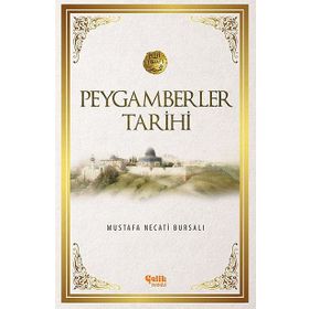 PEYGAMBERLER TARIHI (CILTLI) - MUSTAFA NECATI BURSALI