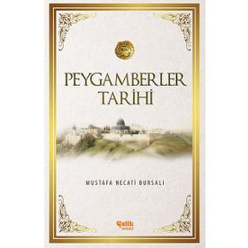 PEYGAMBERLER TARIHI (CILTLI) - MUSTAFA NECATI BURSALI