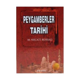 PEYGAMBERLER TARIHI (CILTLI) - MUSTAFA NECATI BURSALI