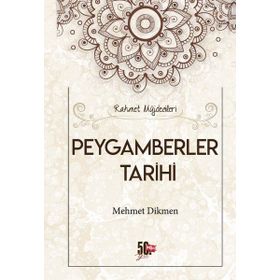 Peygamberler Tarihi - Cüneyd Suavi