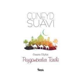 Peygamberler Tarihi - Cüneyd Suavi