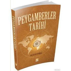 PEYGAMBERLER TARIHI - HASAN YENİBAŞ