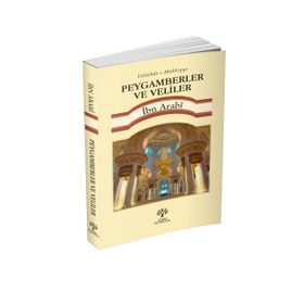 Peygamberler ve Veliler - Muhyiddin İbni Arabi