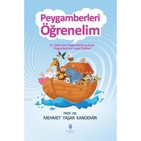 Peygamberleri Öğrenelim - Mehmet Yaşar Kandemir