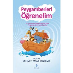 Peygamberleri Öğrenelim - Mehmet Yaşar Kandemir