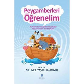 PEYGAMBERLERI ÖĞRENELİM (SERT SIVAMA YALDIZLI KAPAK) - M. YAŞAR KANDEMIR
