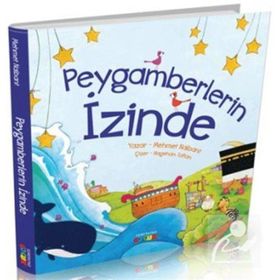 Peygamberlerin İzinde - Mehmet Nalbant