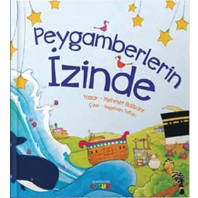 Peygamberlerin İzinde - Mehmet Nalbant