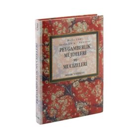 PEYGAMBERLIK MÜJDELERİ VE MUCIZELERI - MEVLANA ABDURRAHMAN CAMI