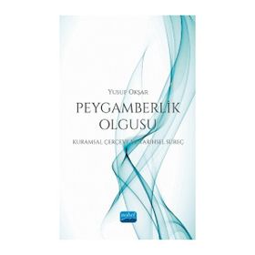 Peygamberlik Olgusu - Nobel Yayınevi