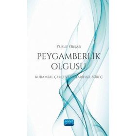 Peygamberlik Olgusu - Nobel Yayınevi
