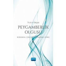 Peygamberlik Olgusu - Nobel Yayınevi
