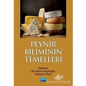 Peynir Biliminin Temelleri - Ali Adnan Hayaloğlu