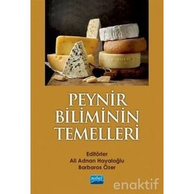 Peynir Biliminin Temelleri - Ali Adnan Hayaloğlu
