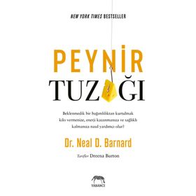 Peynir Tuzağı - Dr Neal Barnard