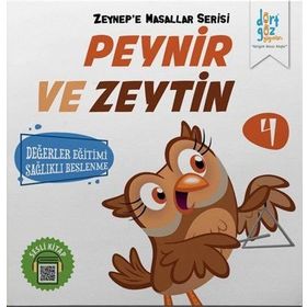 Peynir ve Zeytin - Zeynep'e Masallar Serisi 4 - Alp Türkbiner