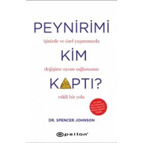 Peynirimi Kim Kaptı? - Spencer Johnson