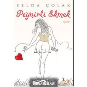 PEYNIRLI EKMEK - SELDA ÇOLAK
