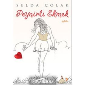 PEYNIRLI EKMEK - SELDA ÇOLAK