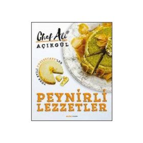Peynirli Lezzetler - Ali Açıkgül