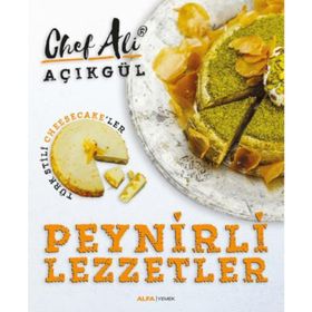 Peynirli Lezzetler - Ali Açıkgül