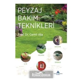 Peyzaj Bakım Teknikleri - Cemil Ata