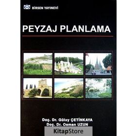 Peyzaj Planlama - Gülay Çetinkaya Osman Uzun
