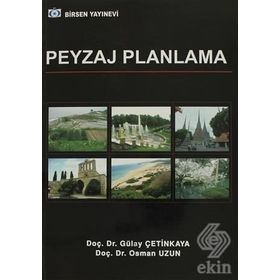 Peyzaj Planlama - Gülay Çetinkaya Osman Uzun