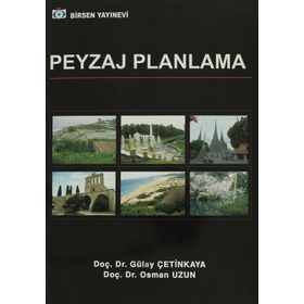 Peyzaj Planlama - Gülay Çetinkaya Osman Uzun