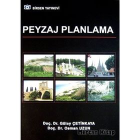 Peyzaj Planlama - Gülay Çetinkaya Osman Uzun