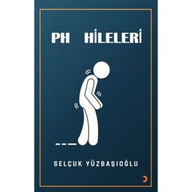 PH Hileleri - Selçuk Yüzbaşıoğlu