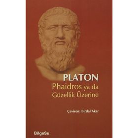 Phaidros ya da Güzellik Üzerine - Platon Longions