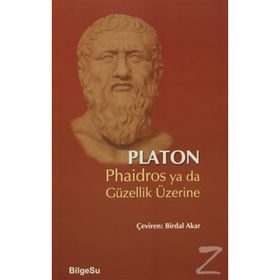 Phaidros ya da Güzellik Üzerine - Platon Longions