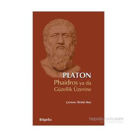 Phaidros ya da Güzellik Üzerine - Platon Longions