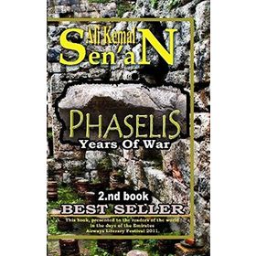 PHASELIS(YEARS OF WAR) - ALI KEMAL SENAN
