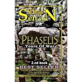 PHASELIS(YEARS OF WAR) - ALI KEMAL SENAN