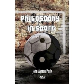 Philosophy in Sport - John Ayrton Paris