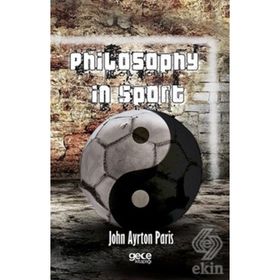 Philosophy in Sport - John Ayrton Paris