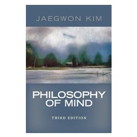 Philosophy Of Mind - Jaegwon Kim